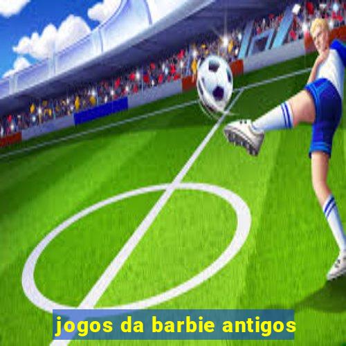 jogos da barbie antigos